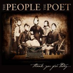 The People The Poet : Thank You For Today